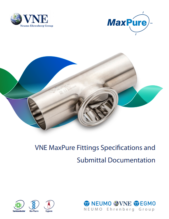VNE Maxpure Fittings Specifications and Submittal Documentation